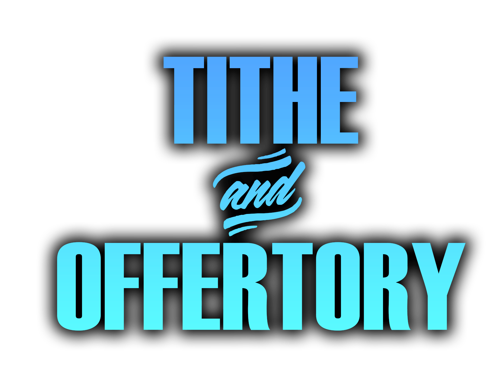 Tithe & Offertory